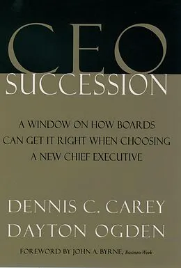 E-Book (pdf) CEO Succession von Dennis C. Carey, Dayton Ogden