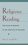 PDF Religious Reading von Paul J. Griffiths