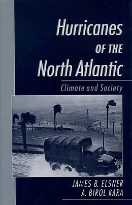 E-Book (pdf) Hurricanes of the North Atlantic von James B. Elsner, A. Birol Kara
