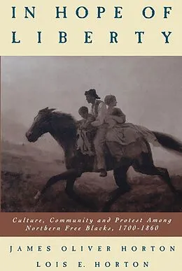 E-Book (pdf) In Hope of Liberty von James O. Horton, Lois E. Horton