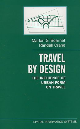 eBook (pdf) Travel by Design de Marlon G. Boarnet, Randall Crane