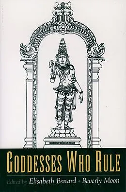 E-Book (pdf) Goddesses Who Rule von Elisabeth Benard, Beverly Moon