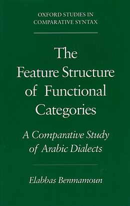 E-Book (pdf) The Feature Structure of Functional Categories von Elabbas Benmamoun