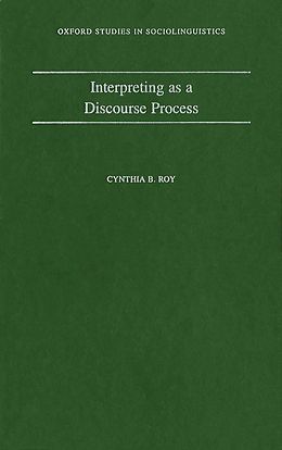 E-Book (pdf) Interpreting As a Discourse Process von Cynthia B. Roy