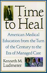 eBook (pdf) Time to Heal de Kenneth M. M. D. Ludmerer