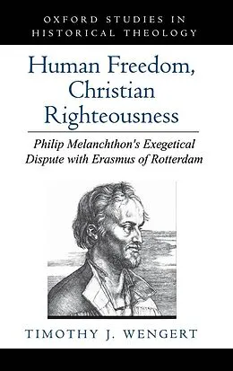 E-Book (pdf) Human Freedom, Christian Righteousness von Timothy J. Wengert