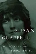 E-Book (pdf) Susan Glaspell von Linda Ben-Zvi