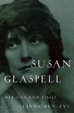 E-Book (pdf) Susan Glaspell von Linda Ben-Zvi