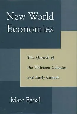 E-Book (pdf) New World Economies von Marc Egnal