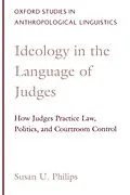E-Book (pdf) Ideology in the Language of Judges von Susan U. Philips