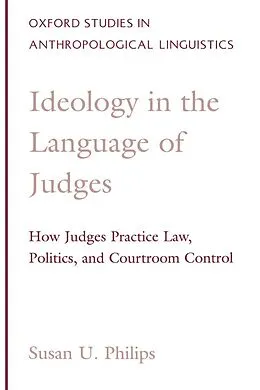 E-Book (pdf) Ideology in the Language of Judges von Susan U. Philips