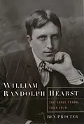 E-Book (pdf) William Randolph Hearst von Ben Procter