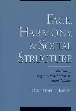 E-Book (pdf) Face, Harmony, and Social Structure von P. Christopher Earley