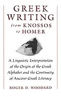 E-Book (pdf) Greek Writing from Knossos to Homer von Roger D. Woodard