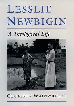 E-Book (pdf) Lesslie Newbigin von Geoffrey Wainwright