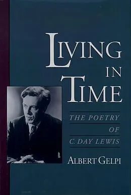 PDF Living in Time von Albert Gelpi