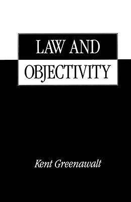 eBook (pdf) Law and Objectivity de Kent Greenawalt