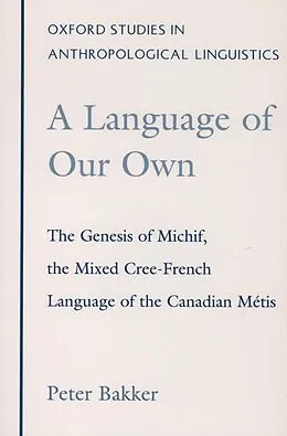 E-Book (pdf) A Language of Our Own von Peter Bakker