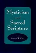 PDF Mysticism and Sacred Scripture von Steven T. Katz