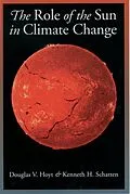 E-Book (pdf) The Role of the Sun in Climate Change von Douglas V. Hoyt, Kenneth H. Schatten
