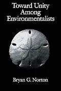 E-Book (pdf) Toward Unity among Environmentalists von Bryan G. Norton