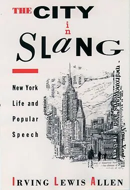 E-Book (pdf) The City in Slang von Irving Lewis Allen