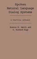 E-Book (pdf) Spoken Natural Language Dialog Systems von Ronnie W. Smith, D. Richard Hipp