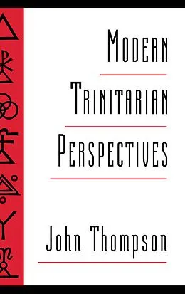 E-Book (pdf) Modern Trinitarian Perspectives von John Thompson