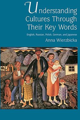 eBook (pdf) Understanding Cultures through Their Key Words de Anna Wierzbicka