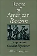 E-Book (pdf) Roots of American Racism von Alden T. Vaughan