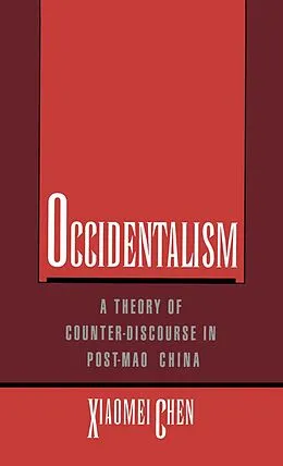 E-Book (pdf) Occidentalism von Xiaomei Chen