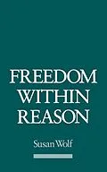 E-Book (pdf) Freedom Within Reason von Susan Wolf