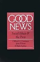 E-Book (pdf) Good News von Clifford G. Christians, John P. Ferre, P. Mark Fackler