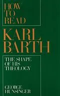 PDF How to Read Karl Barth von George Hunsinger
