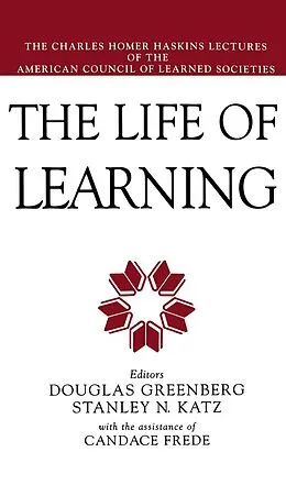 E-Book (pdf) The Life of Learning von Douglas Greenberg, Stanley N. Katz