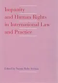 E-Book (pdf) Impunity and Human Rights in International Law and Practice von Naomi Roht-Arriaza