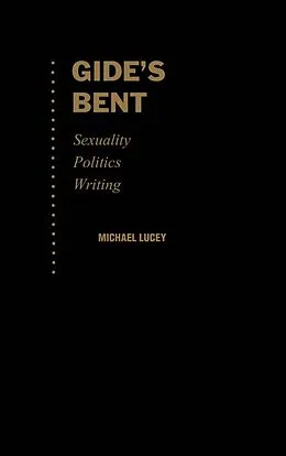 PDF Gide's Bent von Michael Lucey