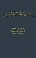 E-Book (pdf) Selected Topics in Approximation and Computation von Marek Kowalski, Christopher Sikorski, Frank Stenger