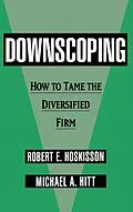 E-Book (pdf) Downscoping von Robert E. Hoskisson, Michael A. Hitt