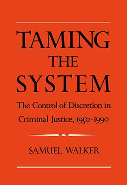 E-Book (pdf) Taming the System von Samuel Walker
