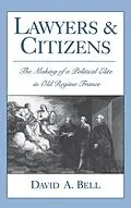 E-Book (pdf) Lawyers and Citizens von David A. Bell