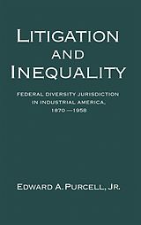 eBook (pdf) Litigation and Inequality de Edward A. Jr. Purcell