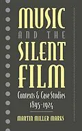 E-Book (pdf) Music and the Silent Film von Martin Miller Marks