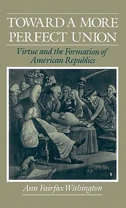 E-Book (pdf) Toward a More Perfect Union von Ann Fairfax Withington