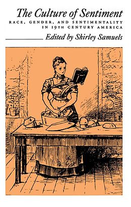 E-Book (pdf) The Culture of Sentiment von Shirley Samuels