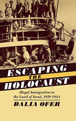 E-Book (pdf) Escaping the Holocaust von Dalia Ofer