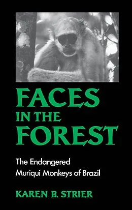 E-Book (pdf) Faces in the Forest von Karen B. Strier
