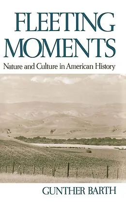 E-Book (pdf) Fleeting Moments von Gunther Barth