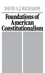 E-Book (pdf) Foundations of American Constitutionalism von David A. J. Richards