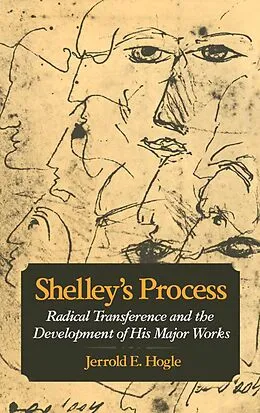 PDF Shelley's Process von Jerrold E. Hogle